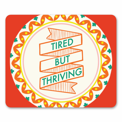Pattern Series Tired but Thriving Design - mouse mat by AbiGoLucky