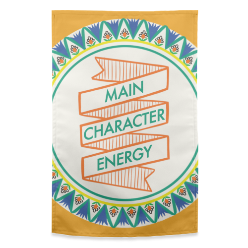 Pattern Series Main Character Energy Design - funny tea towel by AbiGoLucky