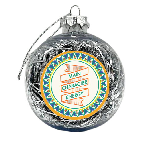 Pattern Series Main Character Energy Design - xmas bauble by AbiGoLucky