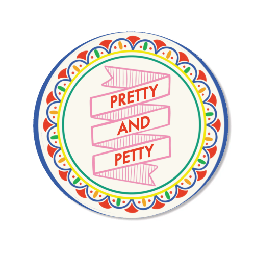 Pattern Series Pretty and Petty Design - Magnet by AbiGoLucky