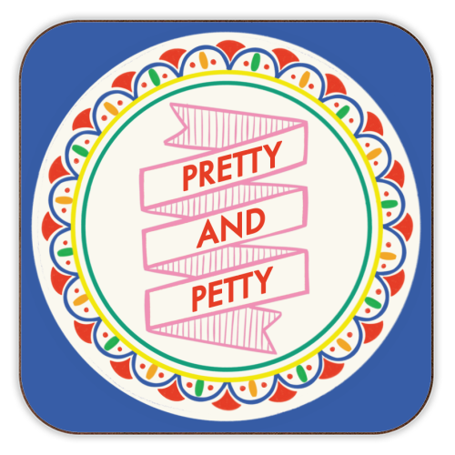 Pattern Series Pretty and Petty Design - personalised beer coaster by AbiGoLucky