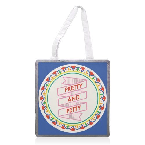 Pattern Series Pretty and Petty Design - printed canvas tote bag by AbiGoLucky