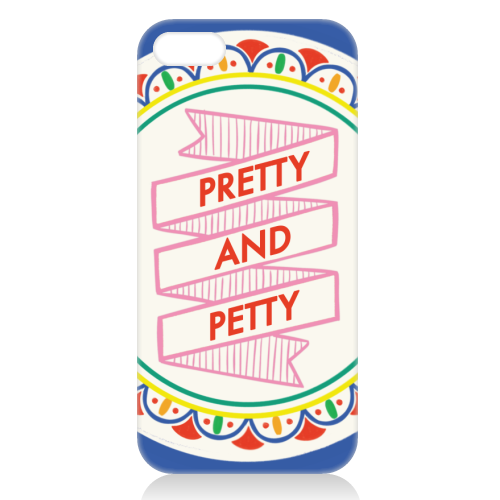Pattern Series Pretty and Petty Design - unique phone case by AbiGoLucky