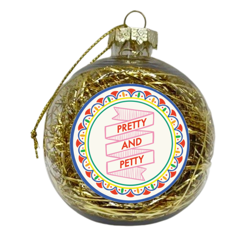 Pattern Series Pretty and Petty Design - xmas bauble by AbiGoLucky