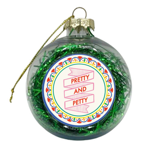 Pattern Series Pretty and Petty Design - xmas bauble by AbiGoLucky