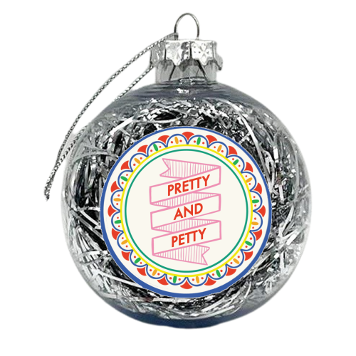 Pattern Series Pretty and Petty Design - xmas bauble by AbiGoLucky