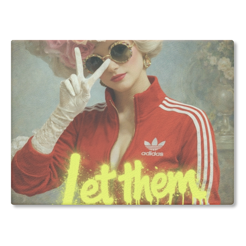 Marie Antoinette - let them - glass chopping board by Sammy Bird