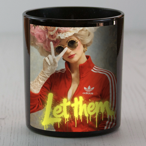 Marie Antoinette - let them - scented candle by Sammy Bird