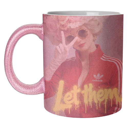 Marie Antoinette - let them - unique mug by Sammy Bird