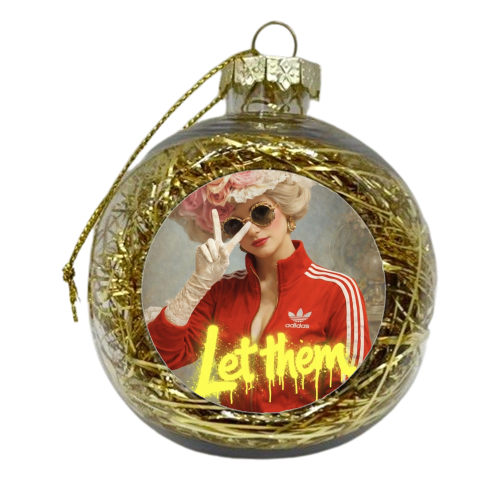 Marie Antoinette - let them - xmas bauble by Sammy Bird