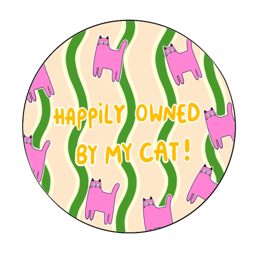 Owned By The Cat - Circle Sticker by The Paper Tail