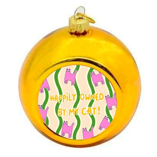 Owned By The Cat - colourful christmas bauble by The Paper Tail