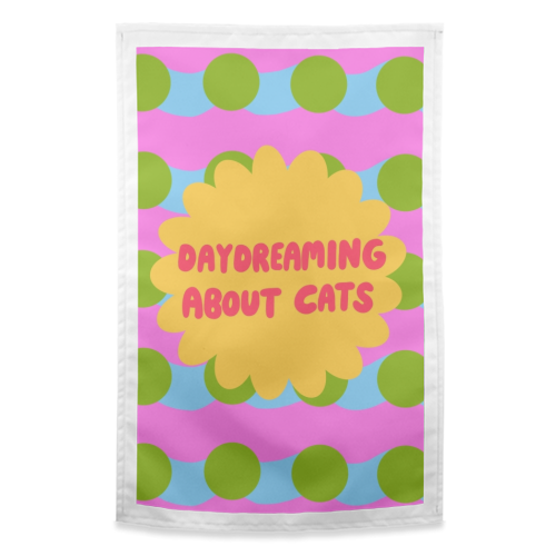Daydreaming About Cats - funny tea towel by The Paper Tail