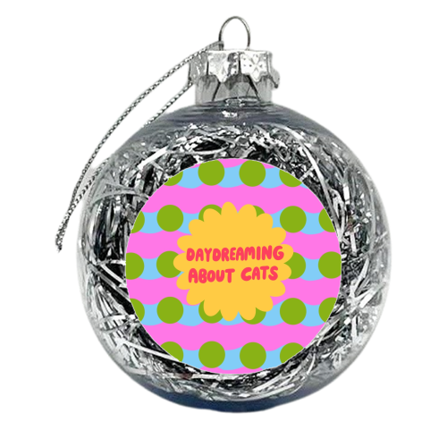 Daydreaming About Cats - xmas bauble by The Paper Tail