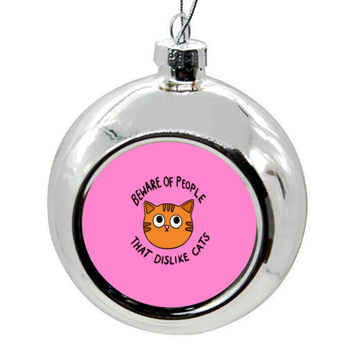 Beware Of People - colourful christmas bauble by The Paper Tail