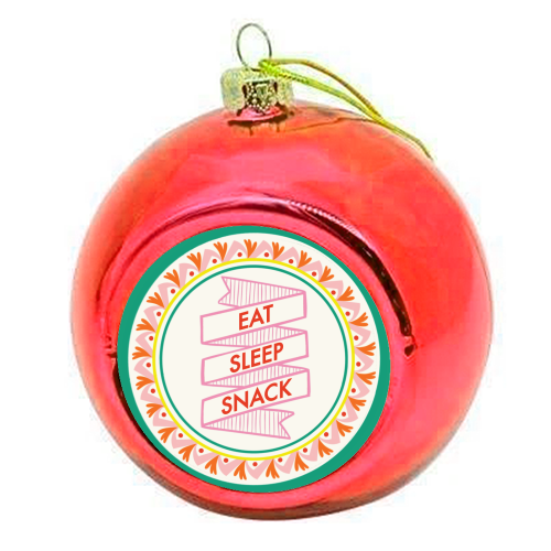 Pattern Series Live Eat Sleep Snack - colourful christmas bauble by AbiGoLucky