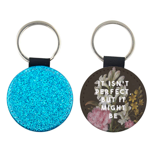 It Isn't Perfect But It Might Be | Olivia Dean - keyring by The 13 Prints