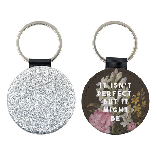 It Isn't Perfect But It Might Be | Olivia Dean - keyring by The 13 Prints