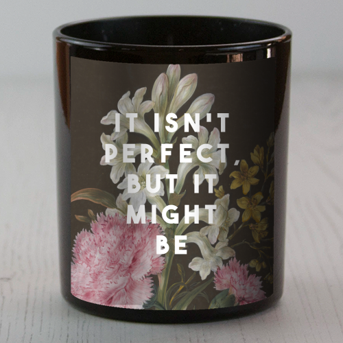 It Isn't Perfect But It Might Be | Olivia Dean - scented candle by The 13 Prints