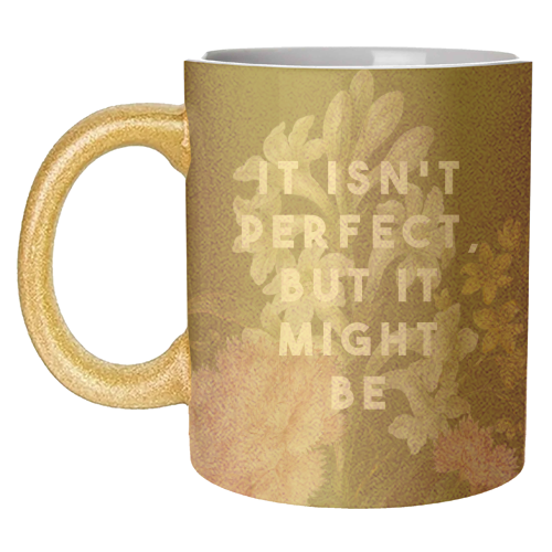 It Isn't Perfect But It Might Be | Olivia Dean - unique mug by The 13 Prints