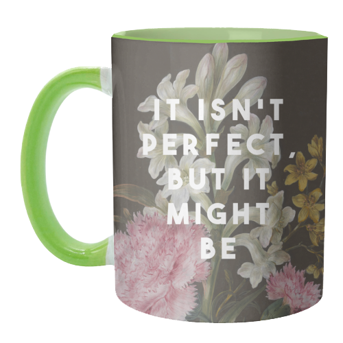It Isn't Perfect But It Might Be | Olivia Dean - unique mug by The 13 Prints
