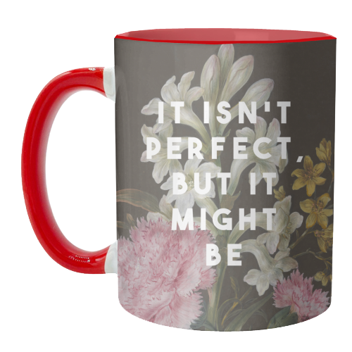 It Isn't Perfect But It Might Be | Olivia Dean - unique mug by The 13 Prints