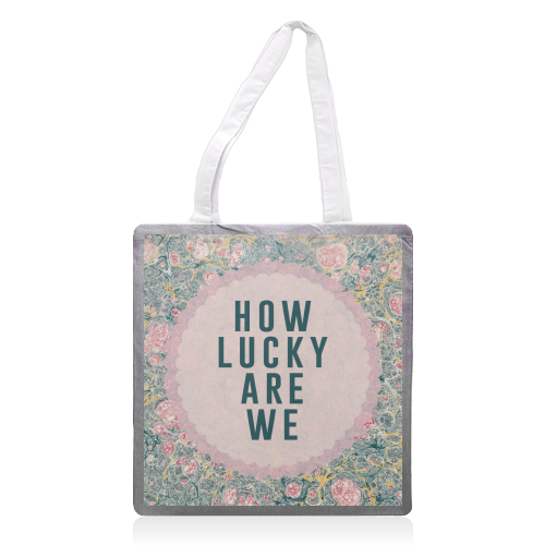 How Lucky Are We - printed canvas tote bag by The 13 Prints