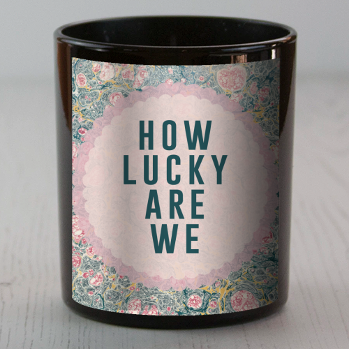 How Lucky Are We - scented candle by The 13 Prints
