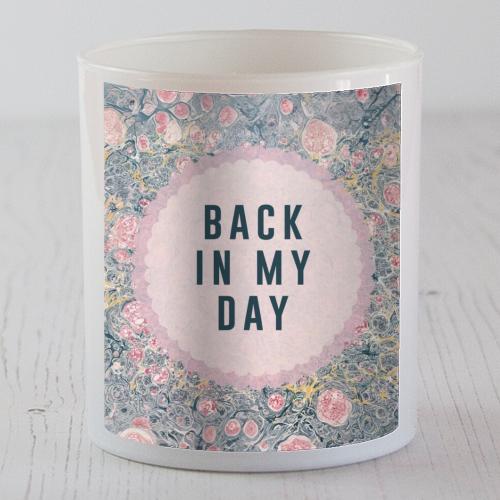 Back In My Day - scented candle by The 13 Prints