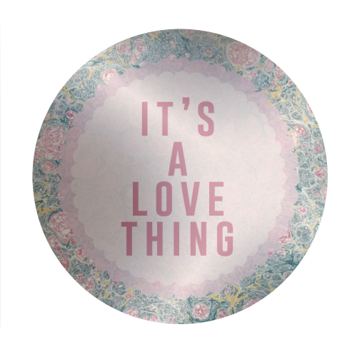 It's A Love Thing - Circle Sticker by The 13 Prints
