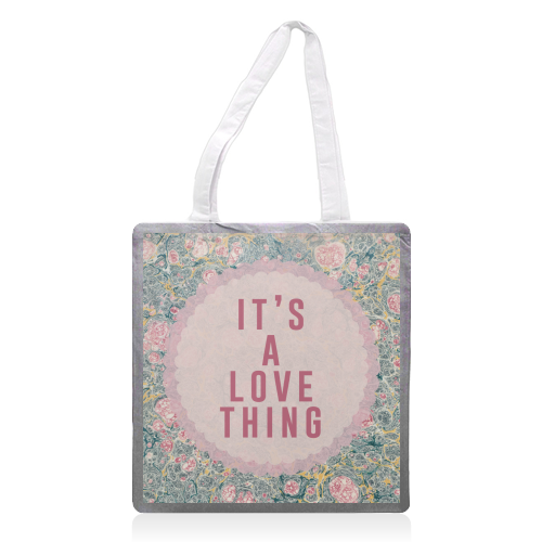 It's A Love Thing - printed canvas tote bag by The 13 Prints