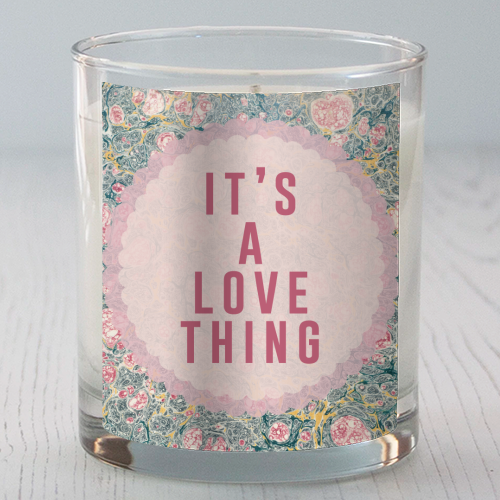 It's A Love Thing - scented candle by The 13 Prints
