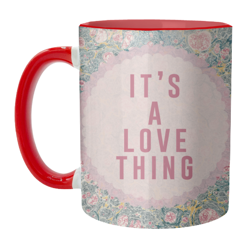 It's A Love Thing - unique mug by The 13 Prints