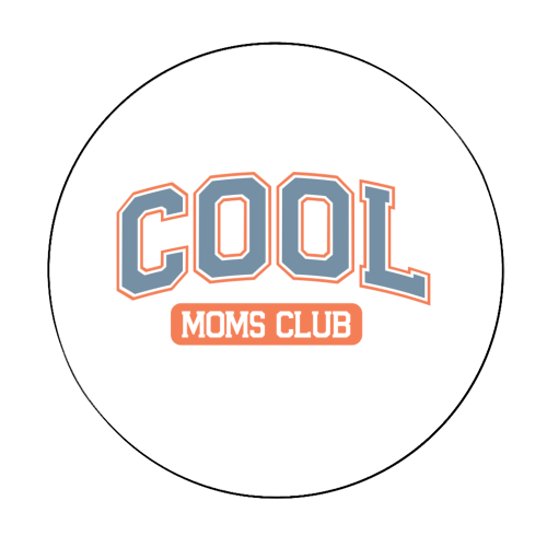 Cool Moms Club Funny Mum Life - Circle Sticker by Sundiva Designs