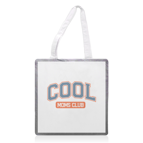 Cool Moms Club Funny Mum Life - printed canvas tote bag by Sundiva Designs