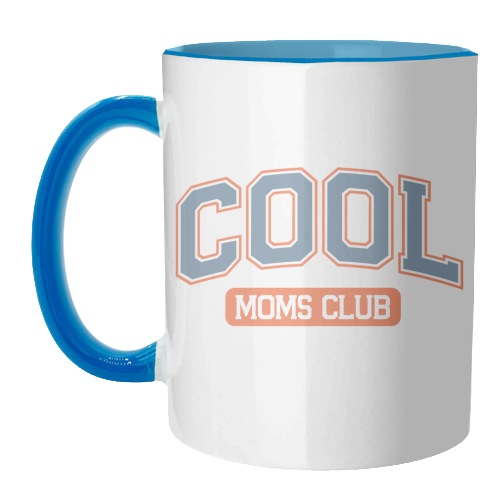 Cool Moms Club Funny Mum Life - unique mug by Sundiva Designs