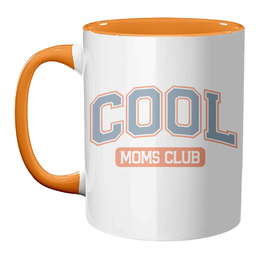 Cool Moms Club Funny Mum Life - unique mug by Sundiva Designs