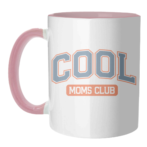 Cool Moms Club Funny Mum Life - unique mug by Sundiva Designs