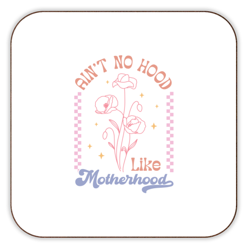 Ain't No Hood Like Motherhood Funny Mum Life - personalised beer coaster by Sundiva Designs