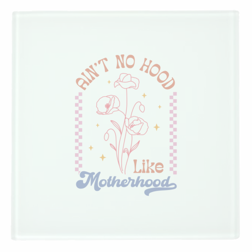 Ain't No Hood Like Motherhood Funny Mum Life - personalised beer coaster by Sundiva Designs