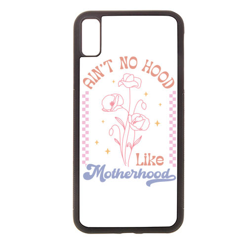 Ain't No Hood Like Motherhood Funny Mum Life - stylish phone case by Sundiva Designs