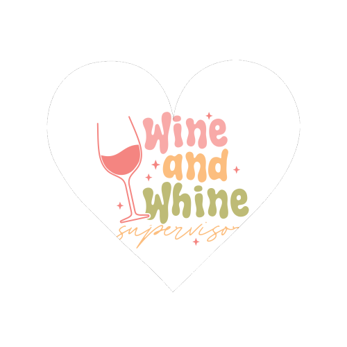 Wine And Whine Supervisor Funny Mum Life - Magnet by Sundiva Designs