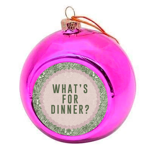 What's For Dinner? Green/Pink - colourful christmas bauble by The 13 Prints