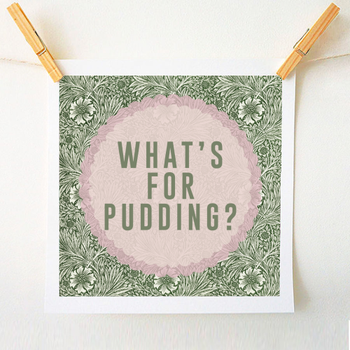 What's For Pudding? - A1 - A4 art print by The 13 Prints