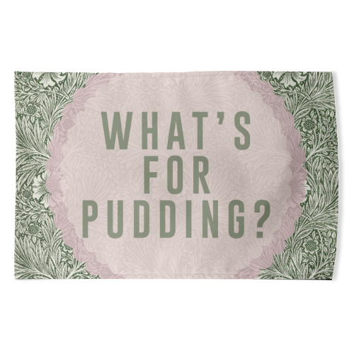 What's For Pudding? - funny tea towel by The 13 Prints