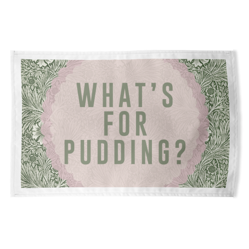 What's For Pudding? - funny tea towel by The 13 Prints