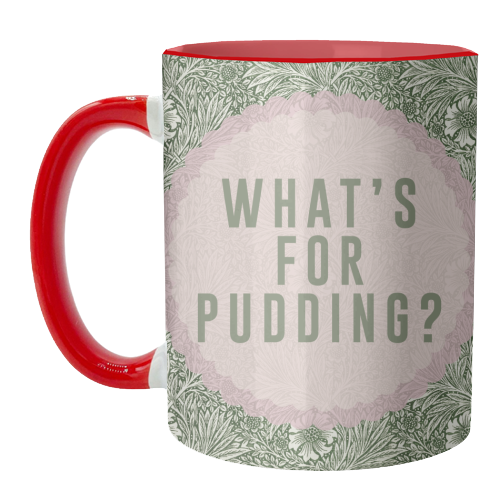 What's For Pudding? - unique mug by The 13 Prints