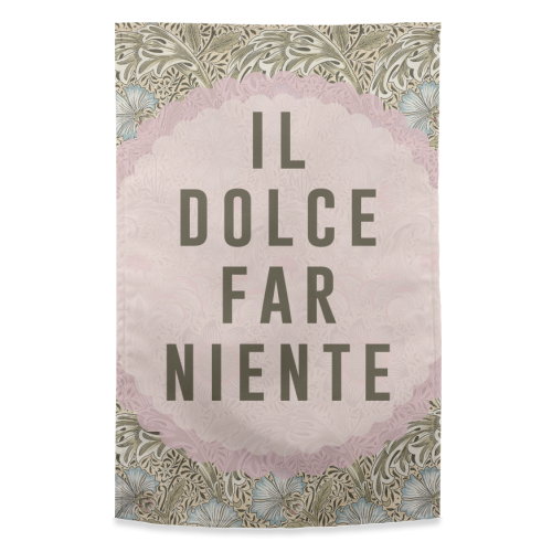 Il Dolce Far Niente - funny tea towel by The 13 Prints