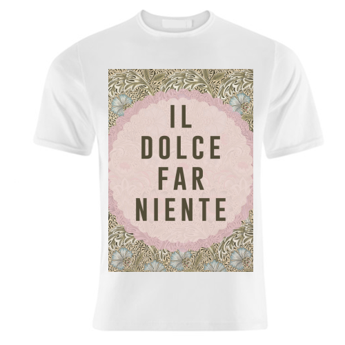Il Dolce Far Niente - unique t shirt by The 13 Prints