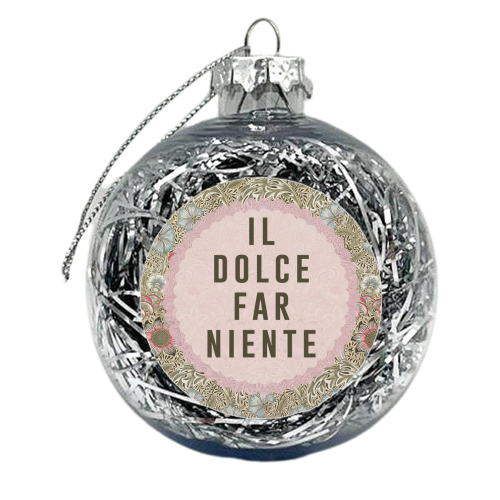 Il Dolce Far Niente - xmas bauble by The 13 Prints